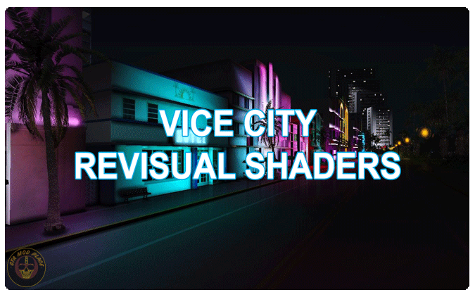 GTA Vice City ReVisual Shaders Mod